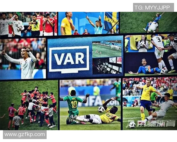足球比赛中VAR的应用与争议案例 足球比赛中VAR的应用与争议案例